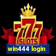 win444 login